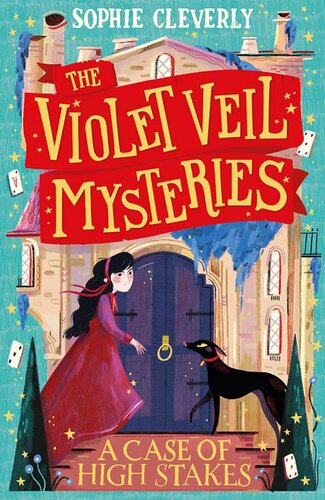 descargar libro The Violet Veil Mysteries: A Case of High Stakes