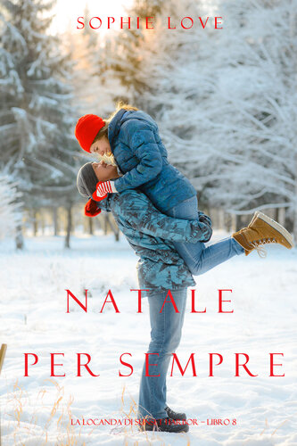 descargar libro Natale per Sempre: La Locanda di Sunset Harbor  Libro 8