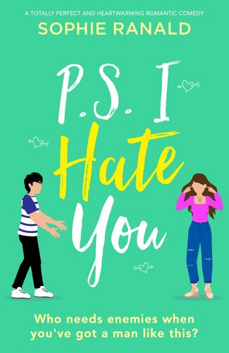 descargar libro P.S. I Hate You: A totally perfect and heartwarming romantic comedy