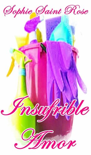 libro gratis Insufrible amor