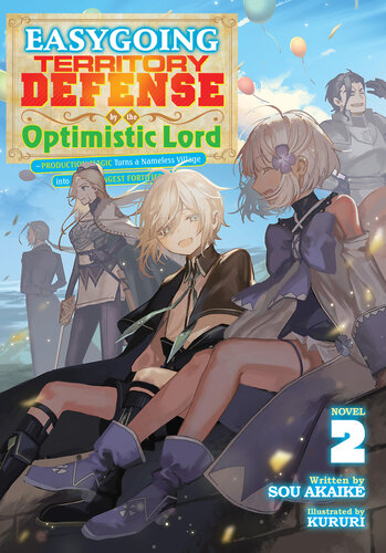 descargar libro Easygoing Territory Defense by the Optimistic Lord: Production Magic Turns a Nameless Village into the Strongest Fortified City Vol. 2