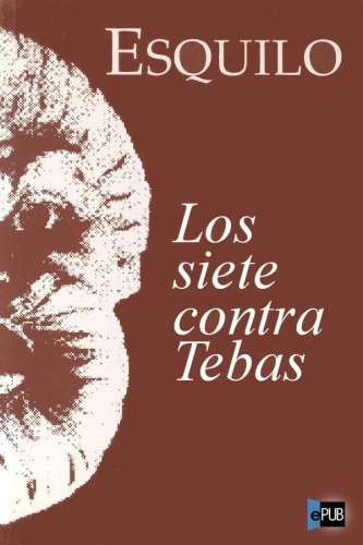 descargar libro Los siete contra Tebas