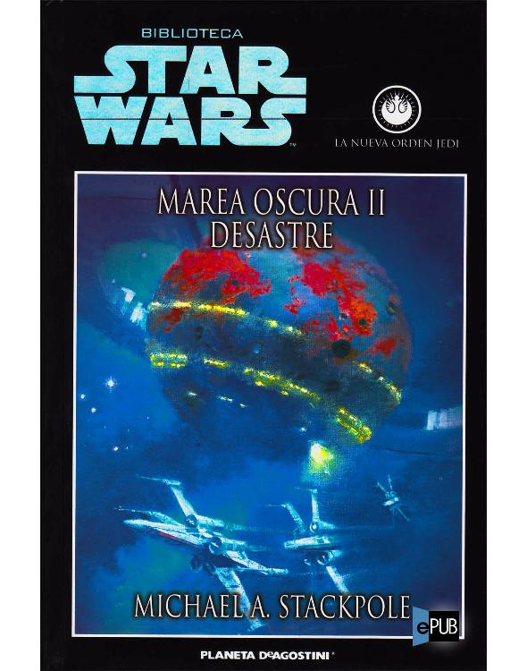 descargar libro Marea oscura II: Desastre