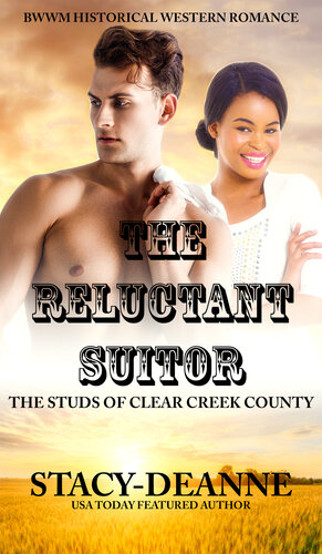 descargar libro The Reluctant Suitor: BWWM Historical Western