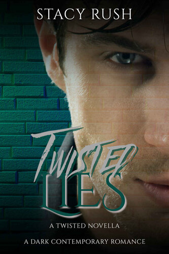 descargar libro Twisted Lies: A Twisted Novella