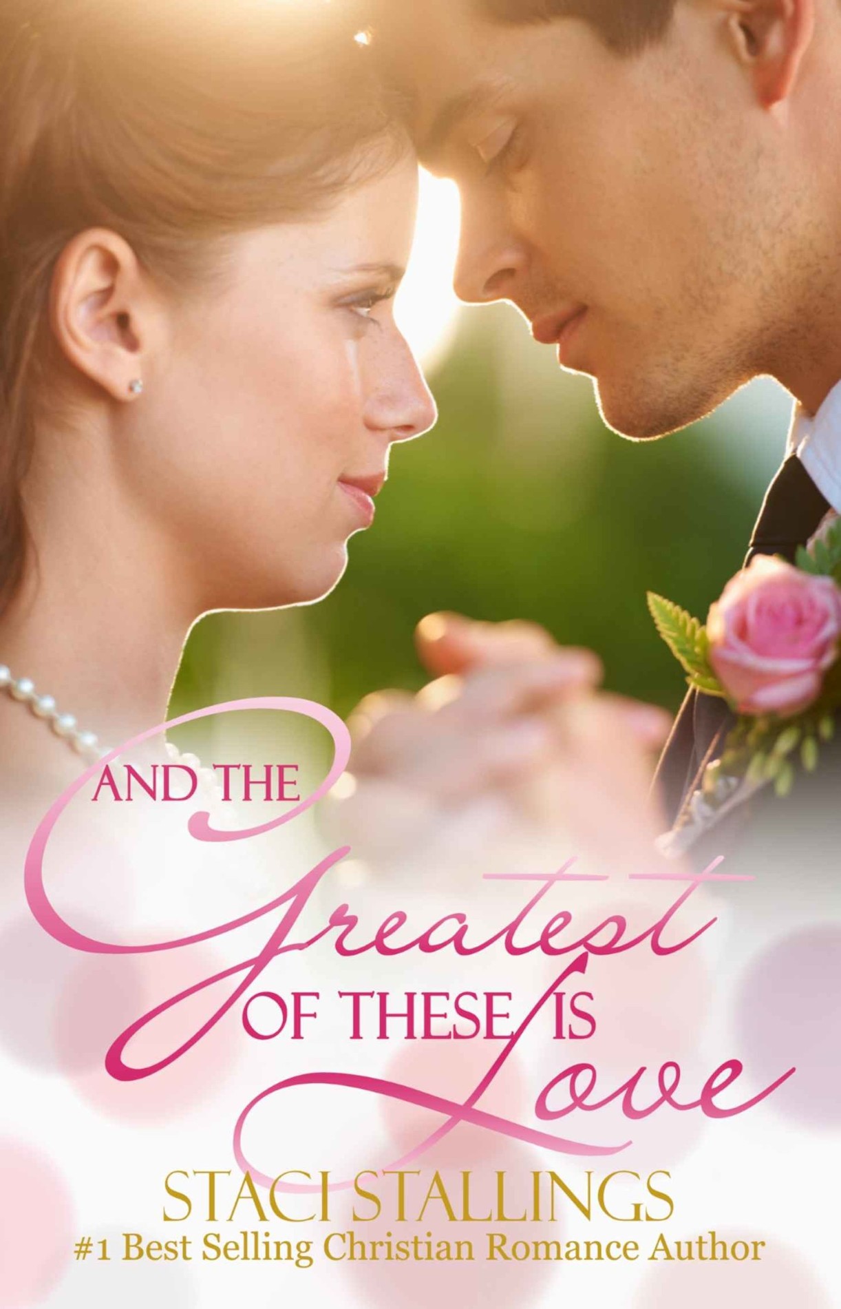 descargar libro And the Greatest of These Is Love: A Contemporary Christian Romance Novel