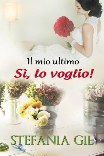 libro gratis Il mio ultimo "Sì, lo voglio!"