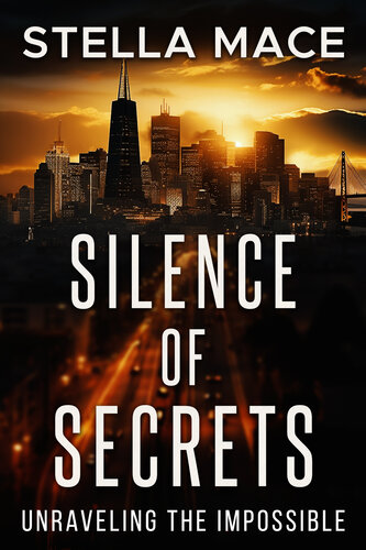 libro gratis Silence of Secrets: Unraveling the Impossible