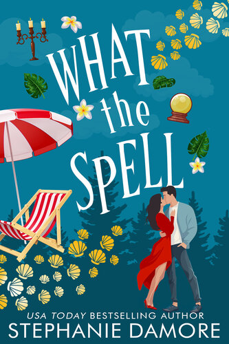 descargar libro What the Spell (Mystic Hollow Book 3)