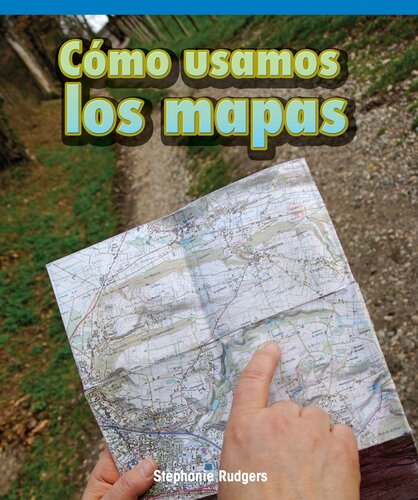 libro gratis Cómo usamos los mapas (How We Use Maps)