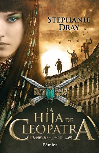 libro gratis Cleopatra's Daughter 01 - La hija de Cleopatra