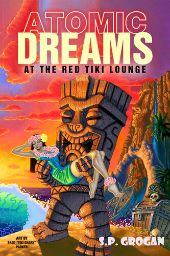 descargar libro Atomic Dreams at the Red Tiki Lounge