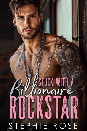 libro gratis Stuck with a Billionaire Rockstar