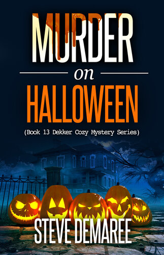 descargar libro Murder on Halloween (Book 13 Dekker Cozy Mystery Series)