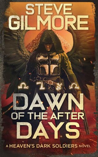 descargar libro Dawn of the After Days: An Urban Fantasy Adventure (Heaven's Dark Soldiers Book 4)