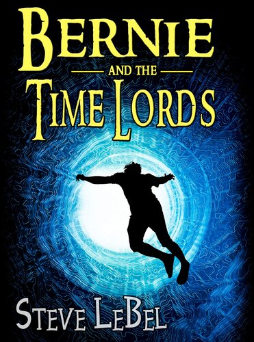 descargar libro The Universe Builder and the Time Lords: epic fantasy / scifi adventure (The Universe Builders Series Book 3)