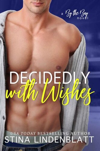descargar libro Decidedly with Wishes (By The Bay Book 7)