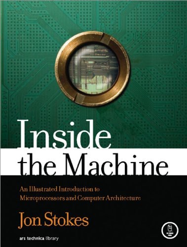 descargar libro Inside the Machine: An Illustrated Introduction to Microprocessors and Computer Architecture