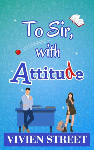 libro gratis To Sir, with Attitude