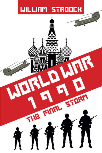 libro gratis World War 1990: ?The Final Storm