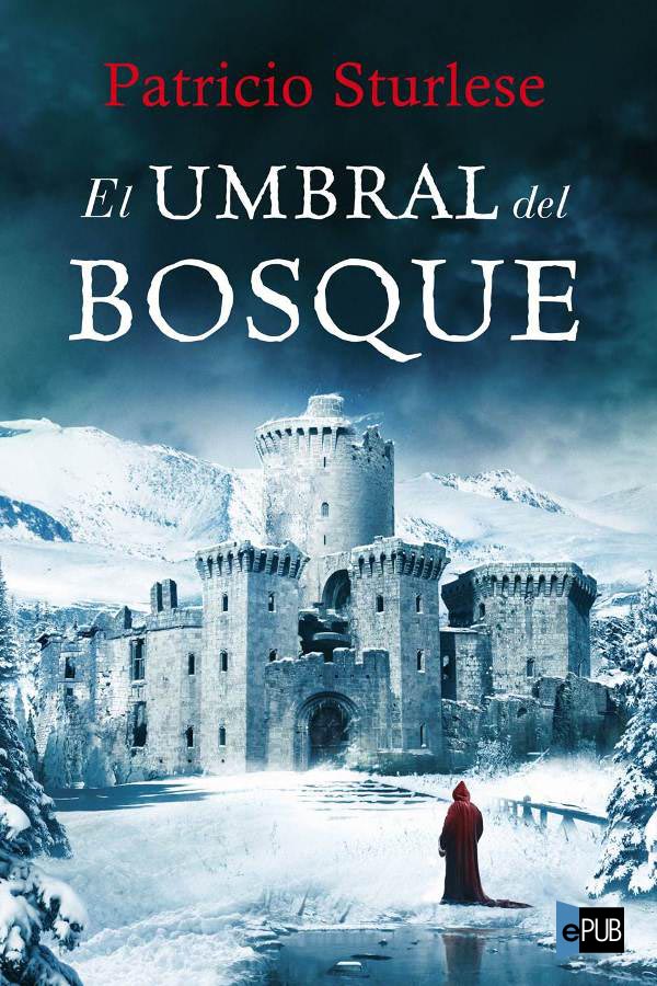 descargar libro El umbral del bosque