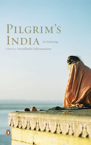 libro gratis Pilgrim's India: An Anthology