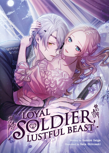 descargar libro Loyal Soldier, Lustful Beast