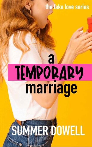 descargar libro A Temporary Marriage: The Fake Love Series