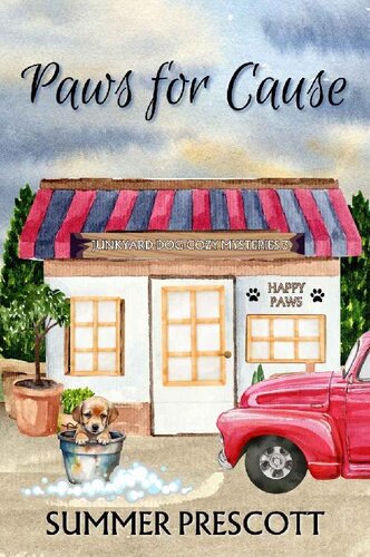 descargar libro Paws for Cause (Junkyard Dog Cozy Mysteries Book 3)