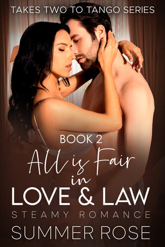 descargar libro All Is Fair In Love & Law: Steamy Romance