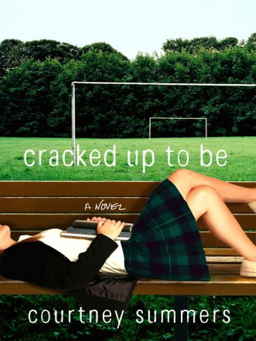 descargar libro Cracked Up to Be