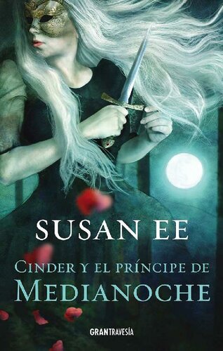 descargar libro Cinder y el príncipe de Medianoche (Cuentos de Medianoche 1)