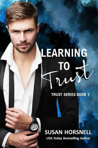 descargar libro Learning to Trust (The Trust Series Book 1)