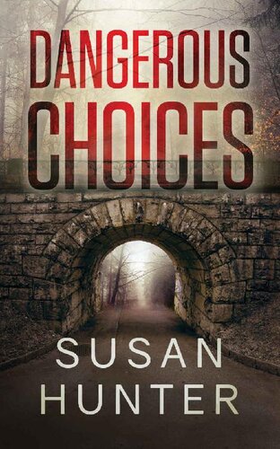 descargar libro Dangerous Choices (Leah Nash Mysteries Book 10)