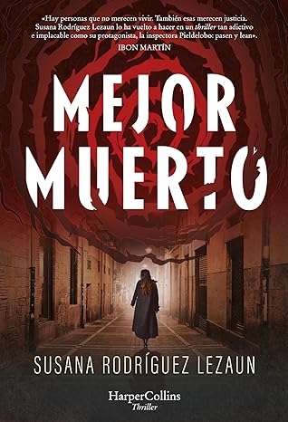 libro gratis Mejor muerto (Marcela Pieldelobo #03)