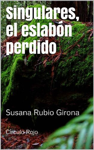 libro gratis Singulares, el eslabón perdido