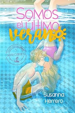 descargar libro Somos el último verano (Cabana 5)