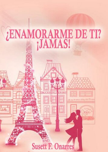 libro gratis Enamorarme de ti Jamas