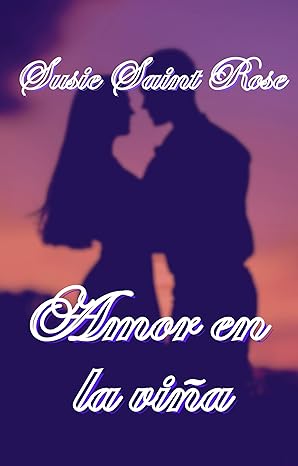 libro gratis Amor en la viña (Corazones destinados #01)