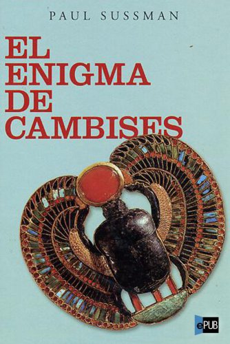 descargar libro El enigma de Cambises