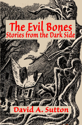 descargar libro The Evil Bones: Stories from the Dark Side