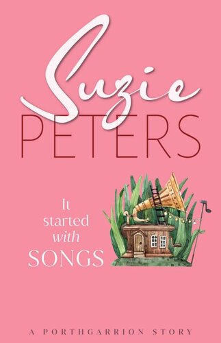 libro gratis It Started With Songs (Porthgarrion Stories)