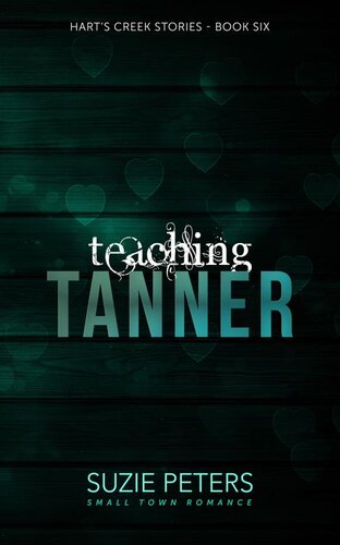 descargar libro Teaching Tanner: A Small Town Romance