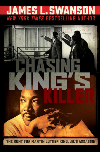 descargar libro Chasing King's Killer: The Hunt for Martin Luther King Jr's Assassin