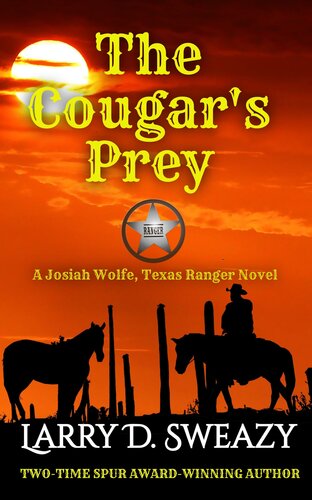 descargar libro The Cougar's Prey: A Josiah Wolfe, Texas Ranger Novel