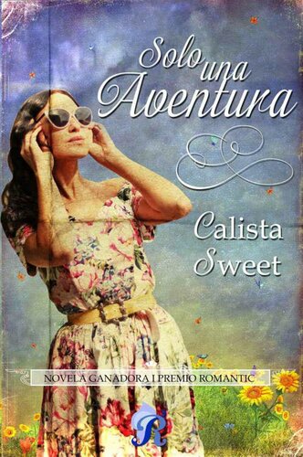 libro gratis Solo una aventura: I Premio Romantic (Spanish Edition)