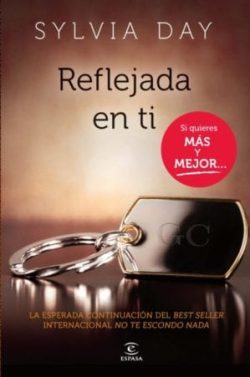 descargar libro Reflejada en ti (Crossfire 2)