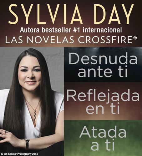 libro gratis Sylvia Day Serie Crossfire Libros I, 2 y 3