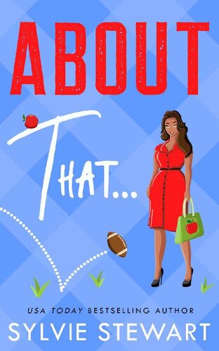 descargar libro About That...: A Small Town Romantic Comedy