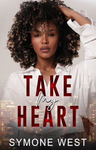 descargar libro Take My Heart: Strangers to Lovers Romance (Hearts of Calverton Book 1)